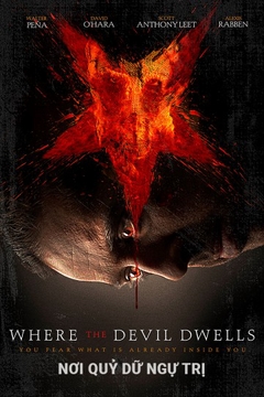 Nơi Quỷ Dữ Ngự Trị movie image